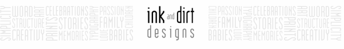 INK AND DIRT DESIGNS